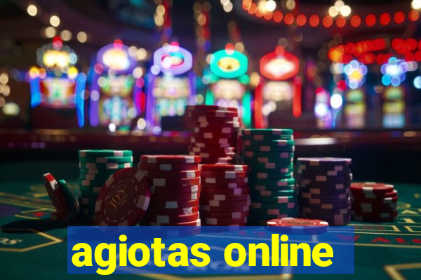 agiotas online